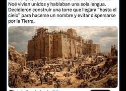 Enlace a ¿Existió la Torre de Babel? Restos arqueológicos sugieren que podría ser algo más que un mito