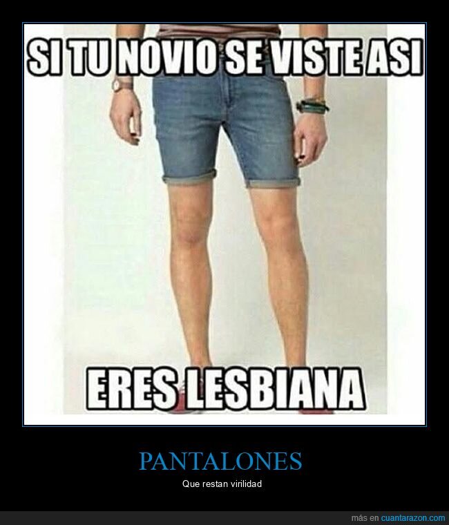 pantalones,novio,lesbiana