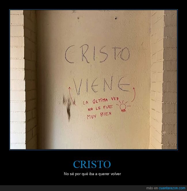 cristo,pintadas,venir
