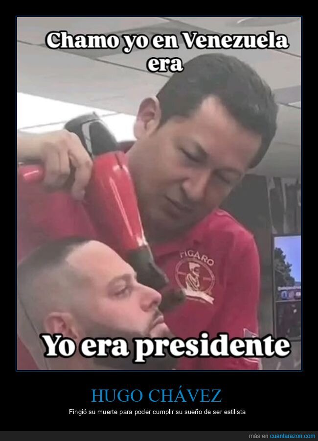 hugo chávez,peluquero,parecidos