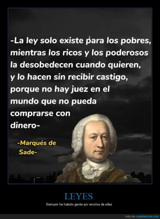 ley,pobres,marqués de sade