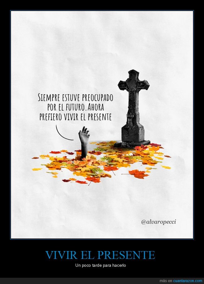 preocupado,futuro,presente,tumba