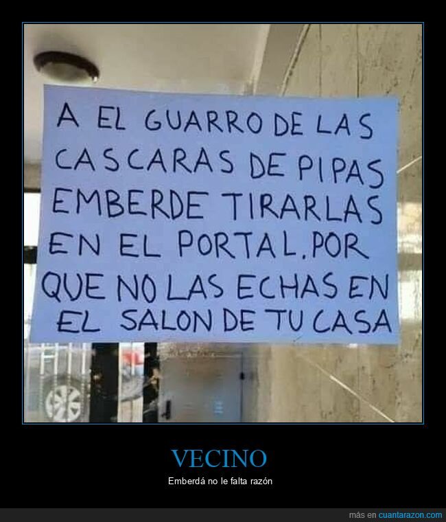 carteles,ortografía,pipas,vecinos