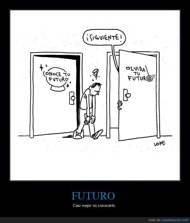 futuro,conocer,olvidar
