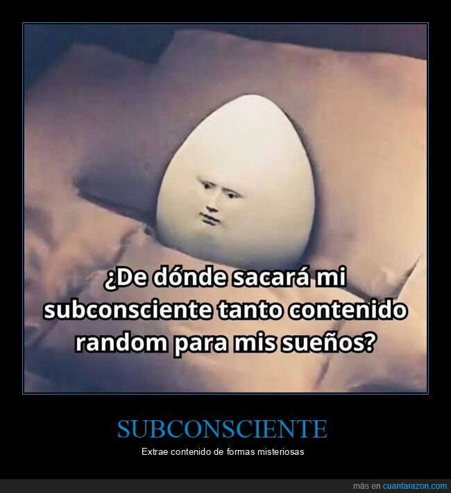 subconsciente,contenido,sueños