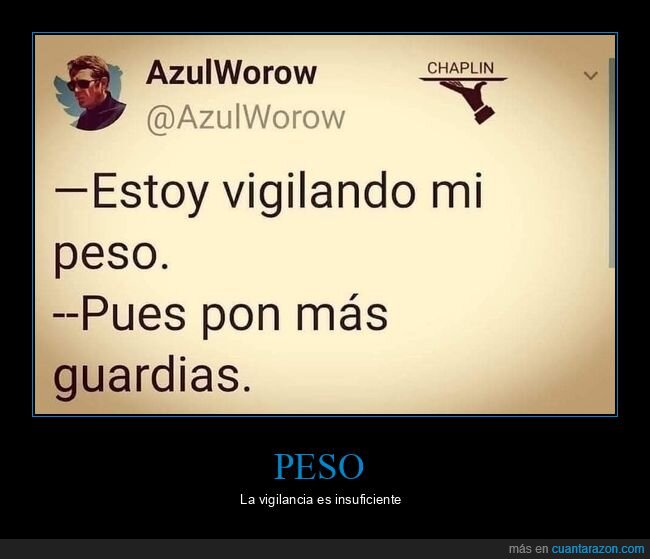 vigilar,peso,guardias