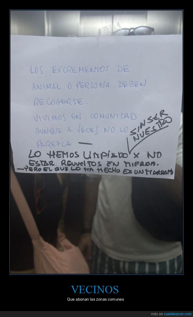 vecinos,carteles,excrementos