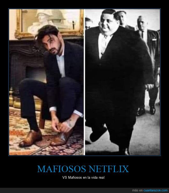 gordo,mafiosos,netflix,vida real