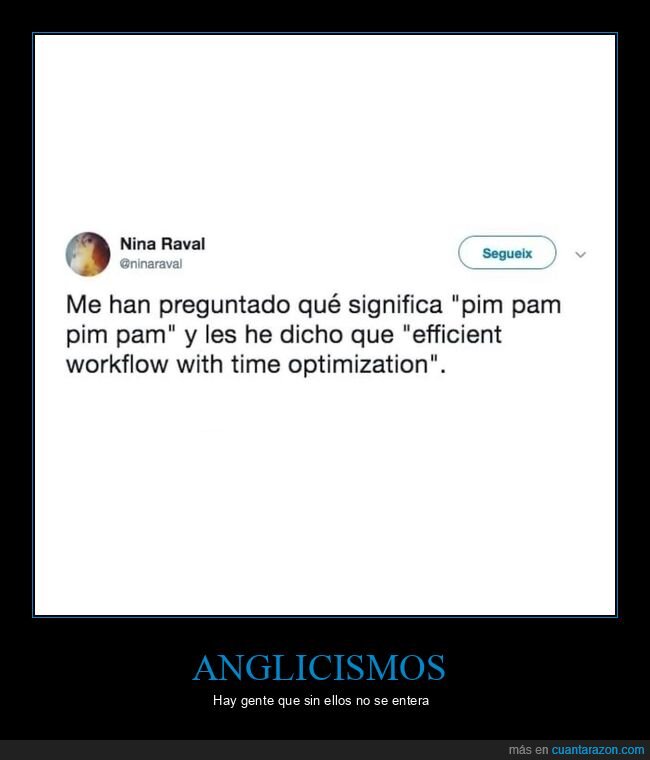 pim pam,anglicismos