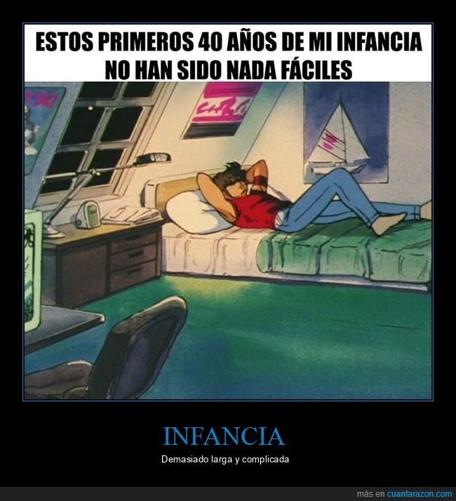 40 años,infancia