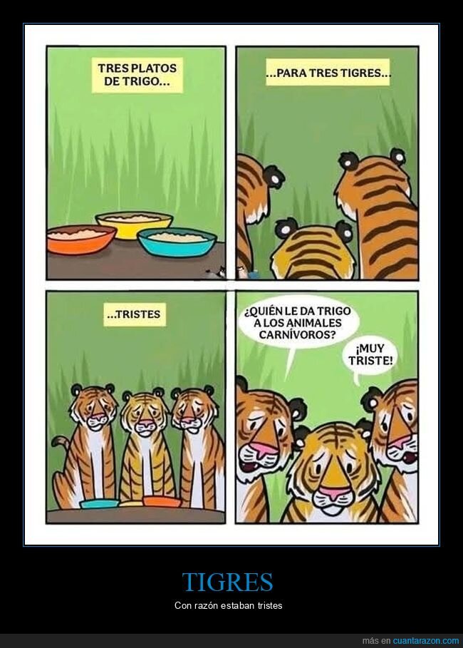 tigres,trigo,tristes