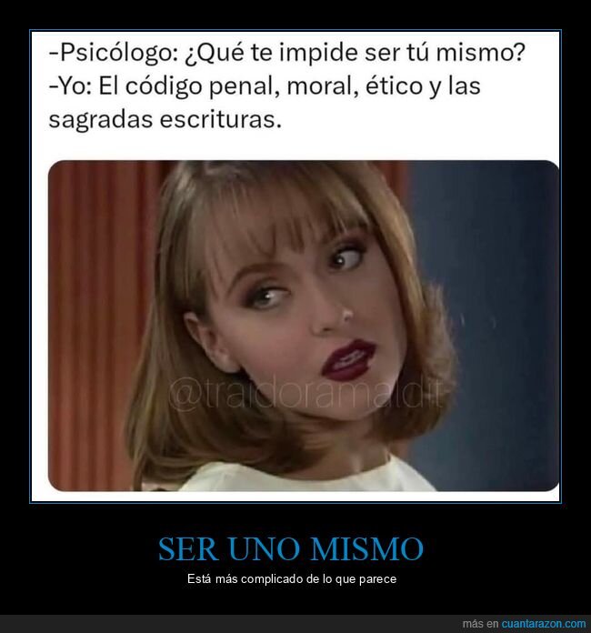 ser tú mismo,impedir