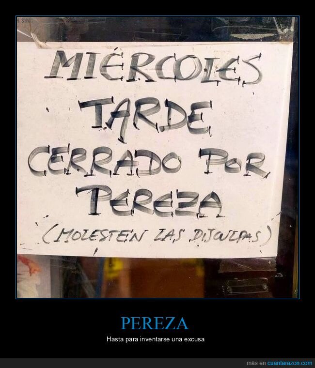 carteles,cerrado,pereza