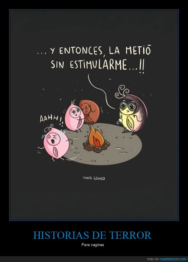 meter,estimular,miedo