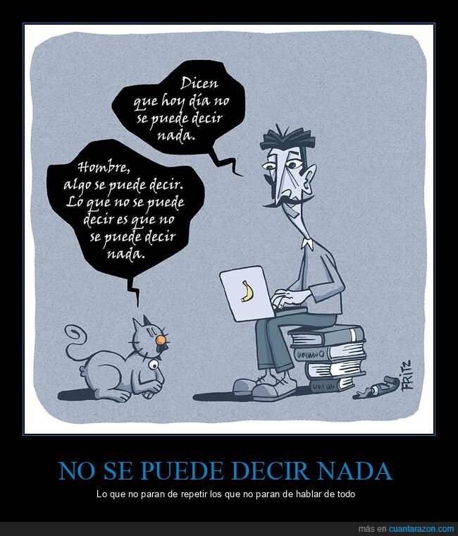 decir,nada,libertad de expresión