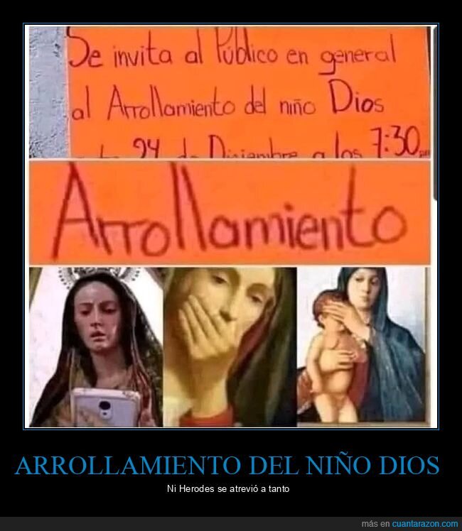 arrollamiento,carteles,fails,ni&ntilde;o jes&uacute;s