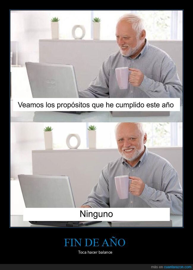 a&ntilde;o nuevo,cumplir,hide the pain harold,prop&oacute;sitos