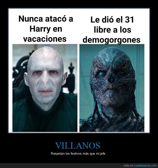 voldemort,vecna,vacaciones,festivos