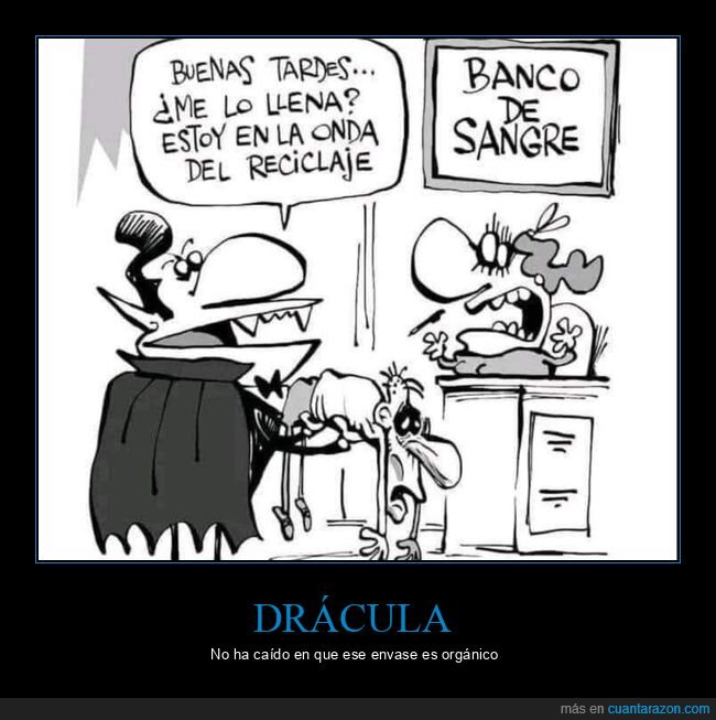 dr&aacute;cula,reciclar