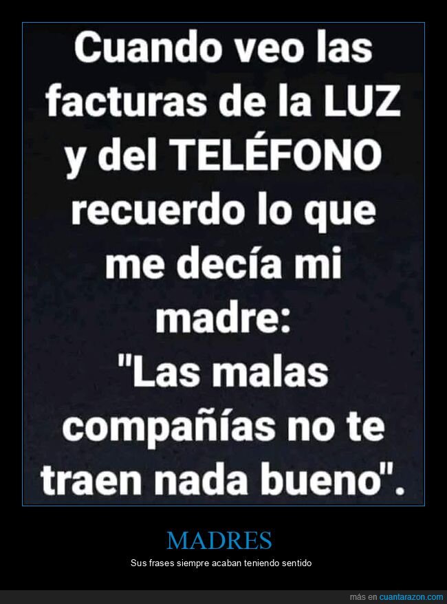 facturas,malas compa&ntilde;&iacute;as,madre