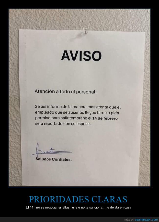 trabajo,sanvalent&iacute;n,jefes,advertencia,horario