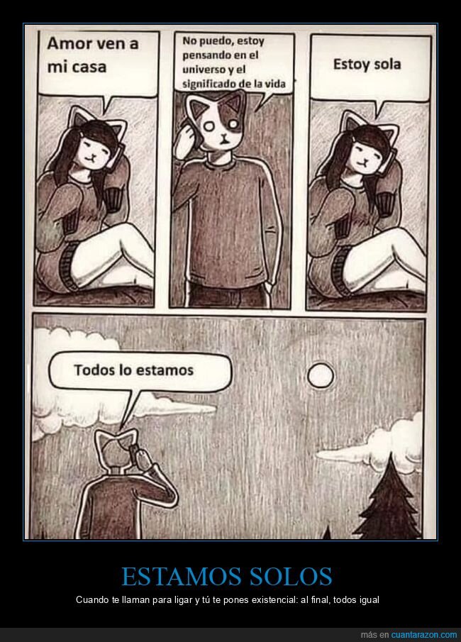 soledad,existencialismo,universo,pareja,gatito