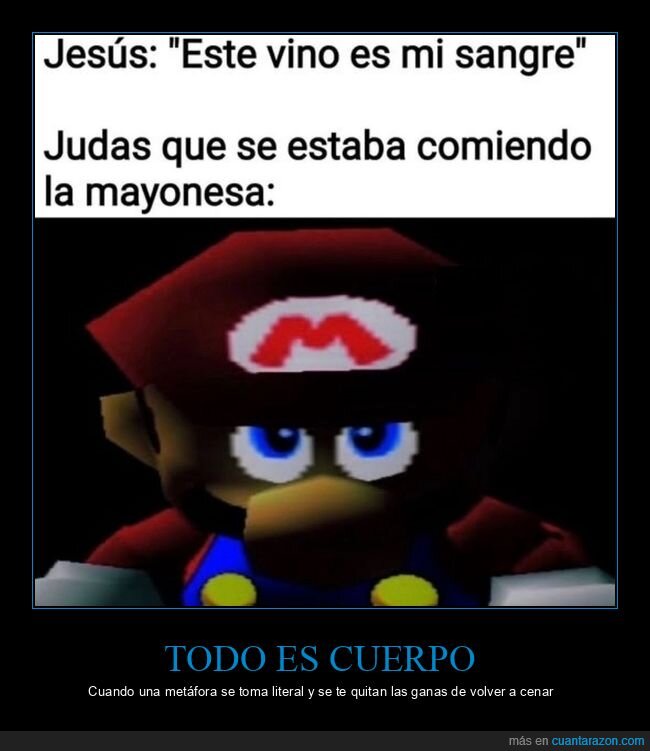 Jes&uacute;s,Judas,mayonesa,mario,eucarist&iacute;a