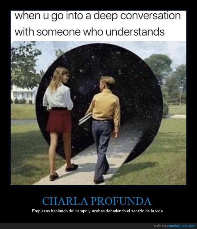 conversaci&oacute;n,filosof&iacute;a,absurdo,universo,wtf