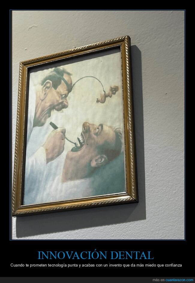 dentista,invento,chapuza,consulta,susto