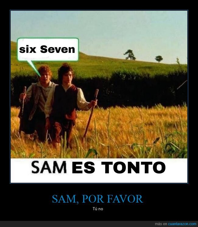 Sam,tonto,subtitulos,montaje,parodia,sam va lentin,six seven