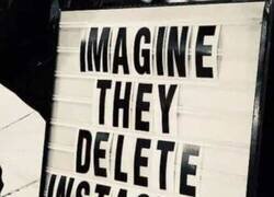 Enlace a Imagina que eliminan instagram y 