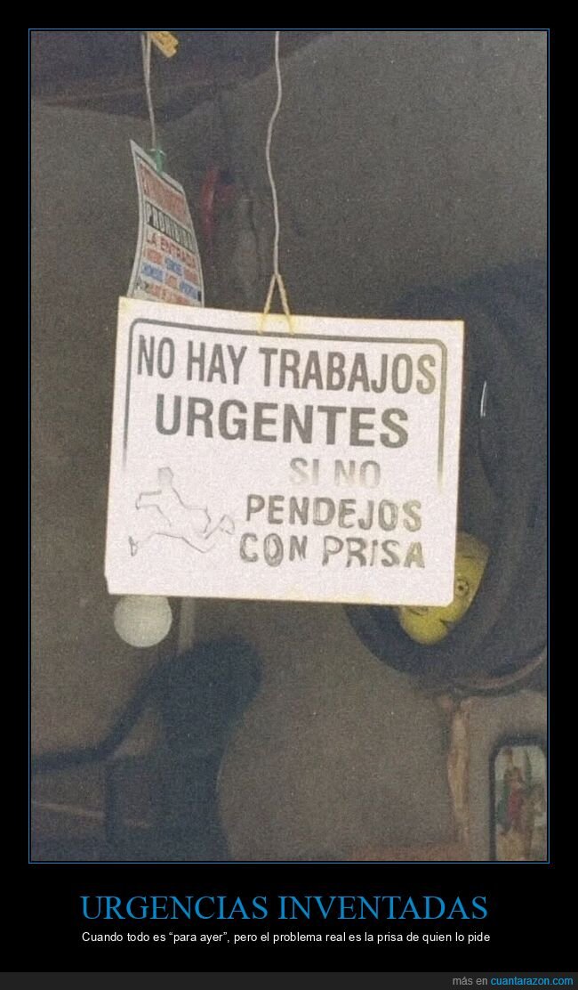 trabajo,urgencia,prisa,cartel,taller