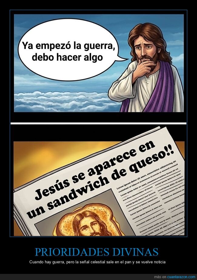 guerra,jesus,sandwich,noticia,prioridades