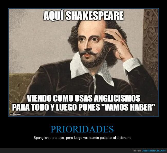 Shakespeare,anglicismos,ortograf&iacute;a,spanglish,escritura