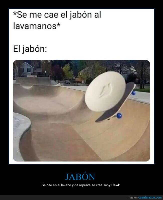 jabon,lavabo,skate,patinaje,persecucion