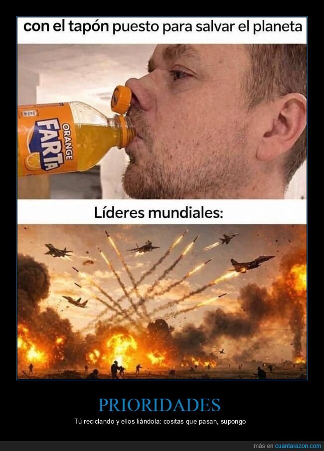 tap&oacute;n,reciclaje,hipocres&iacute;a,guerra,planeta