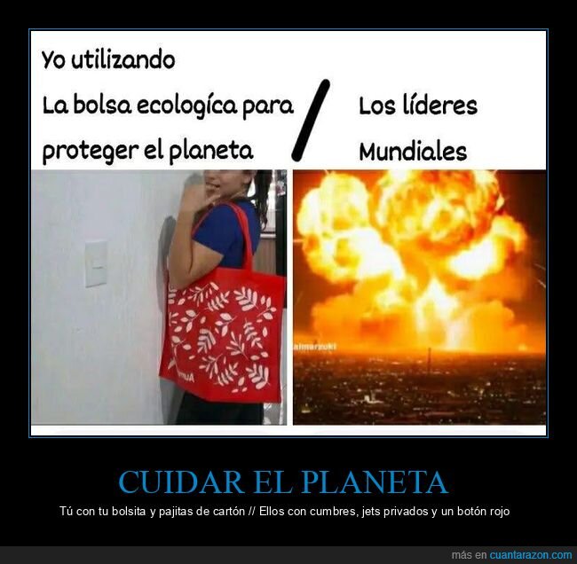 ecolog&iacute;a,postureo,hipocres&iacute;a,l&iacute;deres,planeta