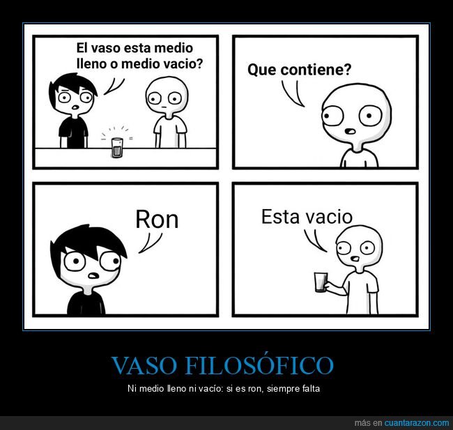 vaso,ron,filosof&iacute;a,optimismo,vac&iacute;o