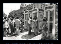 Enlace a Antes pagabas por llamar… y encima con cola