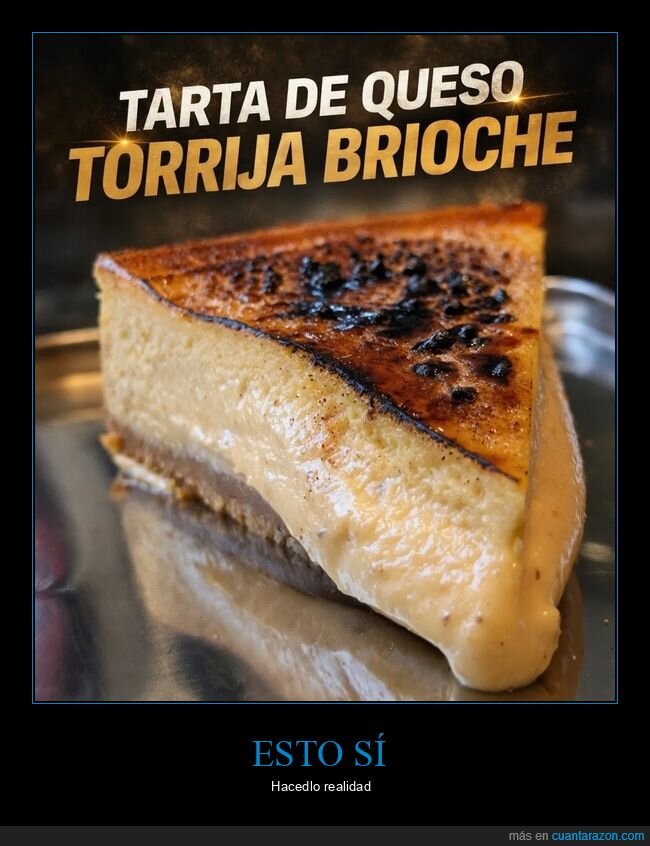 tarta,queso,torrija,brioche,antojazo