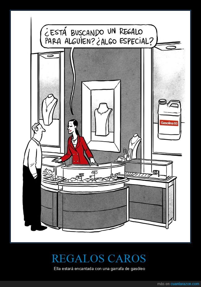 gasolina,regalo,joyeria,inflacion,tontada