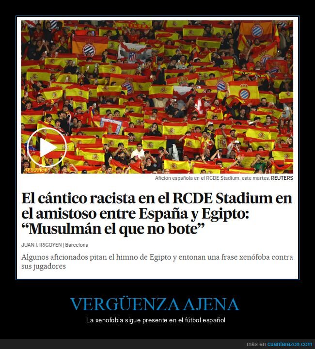 xenofobia,f&uacute;tbol,Espa&ntilde;a,verg&uuml;enza