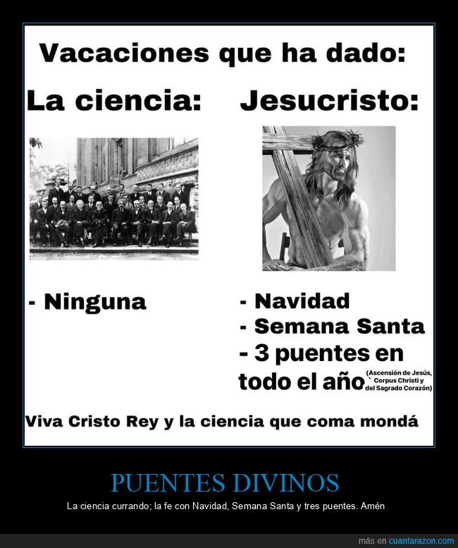 vacaciones,ciencia,Jesucristo,puentes,festivos