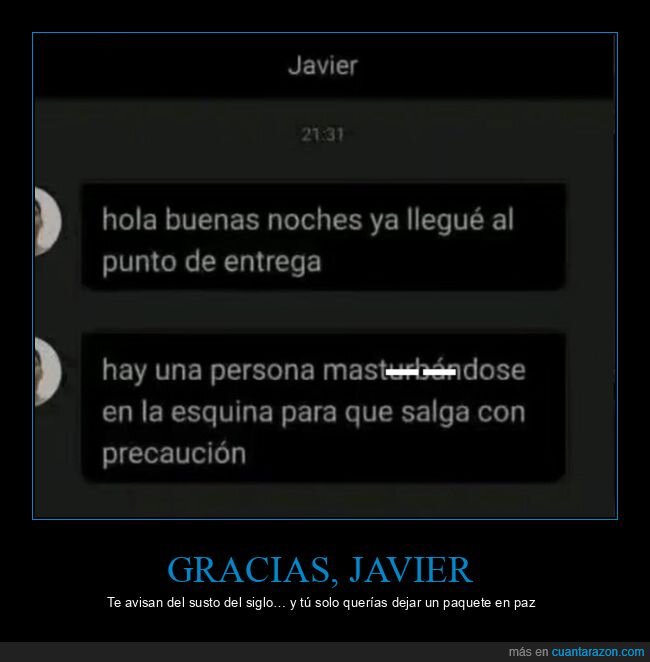 Javier,mensajes,entrega,esquina,precauci&oacute;n