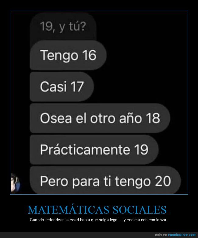 chat,edad,ligoteo,redondeo,excusa