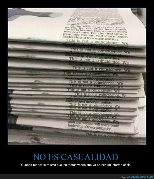peri&oacute;dico,excusa,bucle,repetici&oacute;n,casualidad