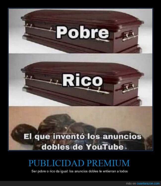 YouTube,publicidad,ata&uacute;d,riqueza,pobreza