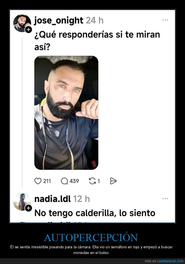 mirada,calderilla,respuesta,instagram,comentarios