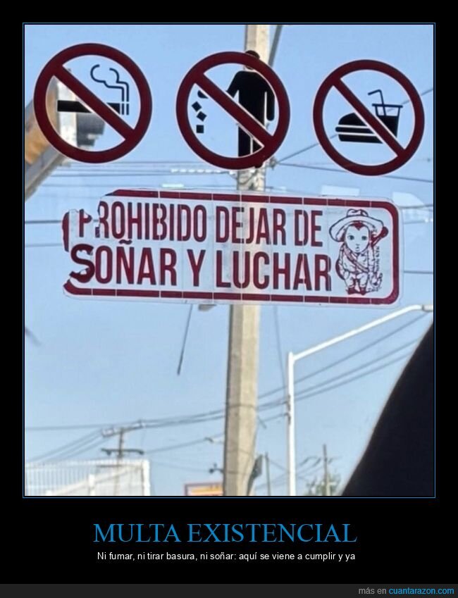 prohibido,se&ntilde;al,so&ntilde;ar,luchar,absurdo