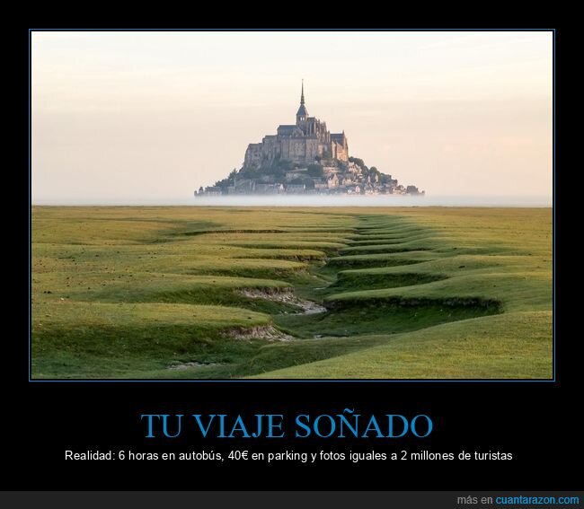 MontSaintMichel,turismo,expectativa,realidad,viajes